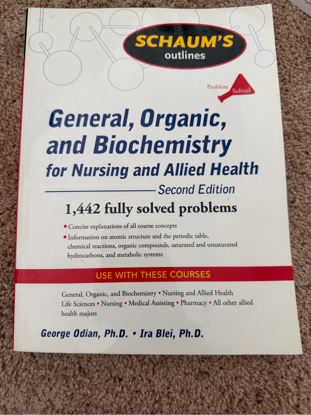Schaum's Outlines General, Organic, and Biochemistry for Nursing and Allied Heal